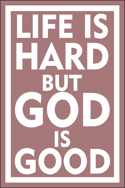 Picture of Die Cut Magnet - Life is Hard But God is Good (Pink)