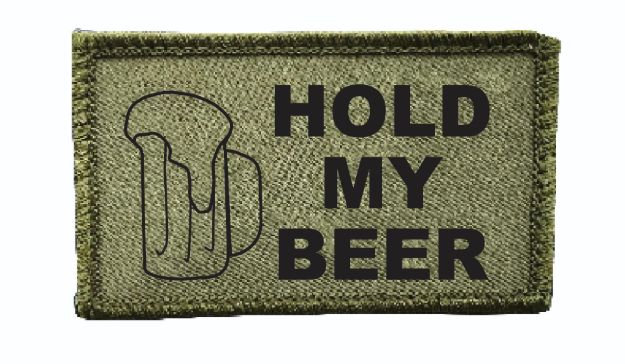 Picture of Patch - Hold My Beer