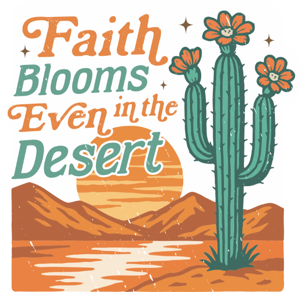 Picture of Vinyl Sticker - Faith Blooms Even in the Desert